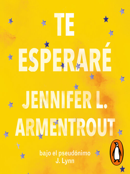 Title details for Te esperaré by Jennifer L. Armentrout - Available